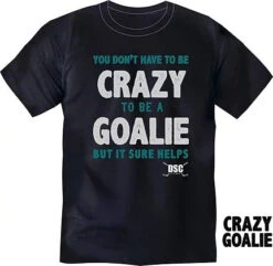 DSC Hockey ADULT T-Shirt - Crazy Goalie